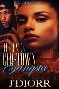 Paperback To Love a Chi-Town Gangsta Book