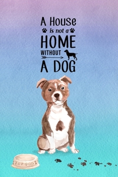 A House is Not a Home Without a Dog: Password Logbook in Disguise with Gorgeous Staffordshire Bull Terrier Cover