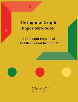 Paperback Hexagonal Graph Paper Notebook: Half Graph paper 5x5 Half 1/4&#8243; Hexagon Graph Paper126 pages, 8.5x11-Inches Book