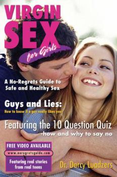 Paperback Virgin Sex for Girls: A No-Regrets Guide to Safe and Healthy Sex Book