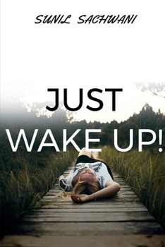 Paperback Just Wake Up! Book