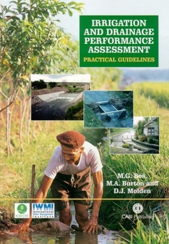 Hardcover Irrigation and Drainage Performance Assessment: Practical Guidelines Book