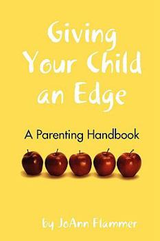 Paperback Giving Your Child an Edge Book