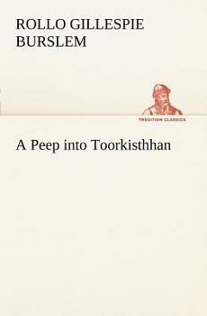 Paperback A Peep into Toorkisthhan Book