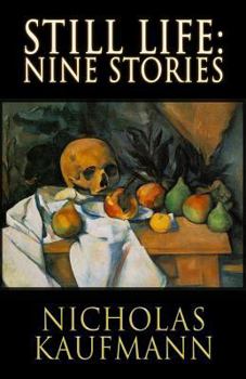 Paperback Still Life: Nine Stories Book