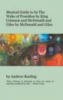 Musical Guide To In The Wake Of Poseidon By King Crimson And Mc Donald And Giles By Mc Donald And Giles