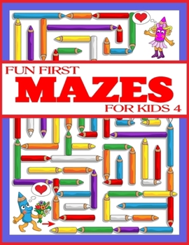 Paperback Fun First Mazes for Kids 4: The Amazing Big Mazes Puzzle Activity workbook for Kids with Solution Page Book