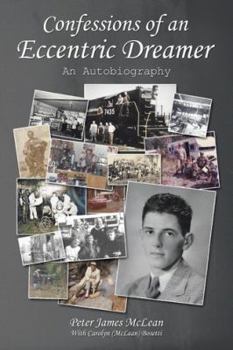 Paperback Confessions of an Eccentric Dreamer: An Autobiography Book