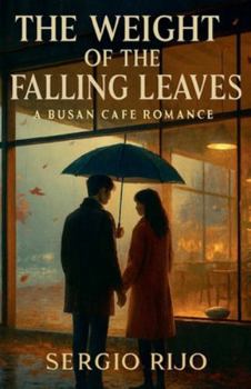 The Weight of the Falling Leaves: A Busan Cafe Romance