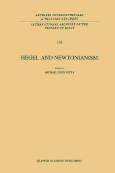 Paperback Hegel and Newtonianism Book