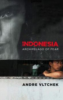 Paperback Indonesia: Archipelago of Fear Book