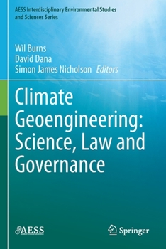Paperback Climate Geoengineering: Science, Law and Governance Book