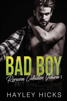Paperback Bad Boy Romance Collection Volume 3 Book