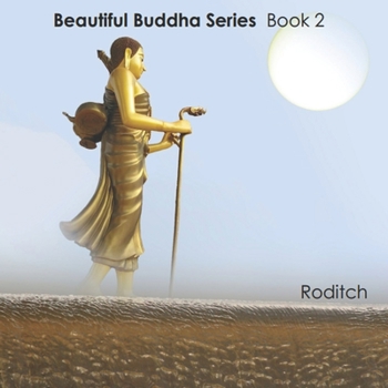 Paperback Beautiful Buddha Series: Book 2 Book