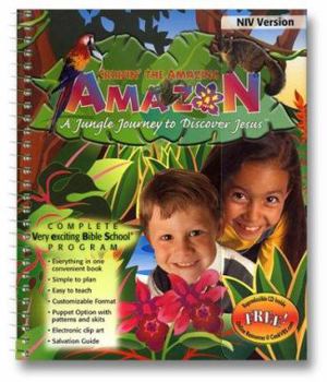 Spiral-bound Cruisin' the Amazing Amazon: A Jungle Journey to Discover Jesus (NIV) Book