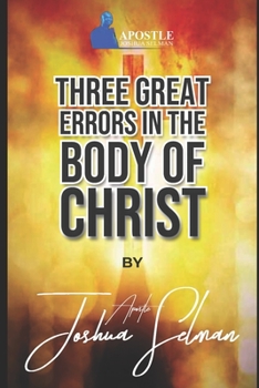 Paperback Three Great Errors in The Body of Christ Book