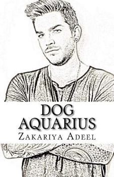 Paperback Dog Aquarius: The Combined Astrology Series Book