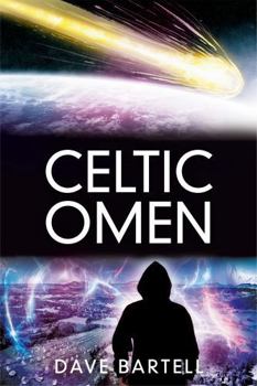 Paperback Celtic Omen: An Archaeological Thriller (A Darwin Lacroix Adventure) Book