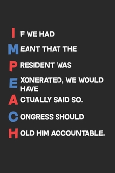 Paperback Impeach Trump Notebook - Anti-Trump Journal Planner: Funny Impeachment Organizer For Men Women Book