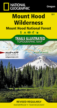 Map Mount Hood Wilderness Map [Mount Hood National Forest] Book