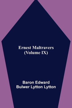 Paperback Ernest Maltravers (Volume Ix) Book