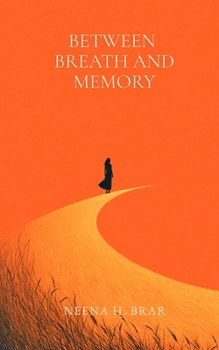 Paperback Between Breath and Memory Book