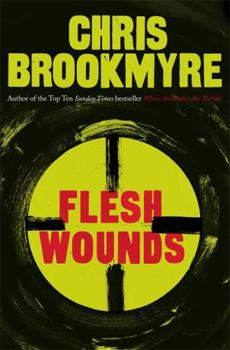 Hardcover Flesh Wounds Book