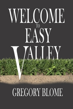 Paperback Welcome to Easy Valley Book