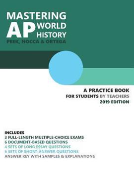 Paperback Mastering AP World History: A Practice Book for Students (by Teachers) Book