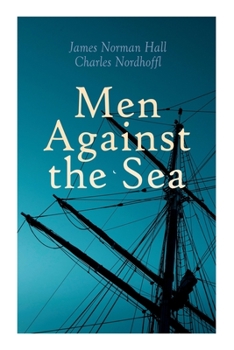 Paperback Men Against the Sea Book