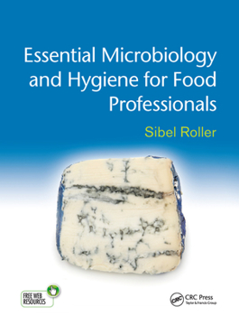 Hardcover Essential Microbiology and Hygiene for Food Professionals Book