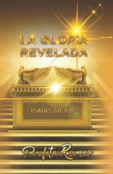 Paperback La Gloria Revelada [Spanish] Book