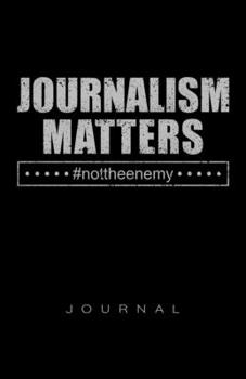 Paperback Journalism Matters Journal Book