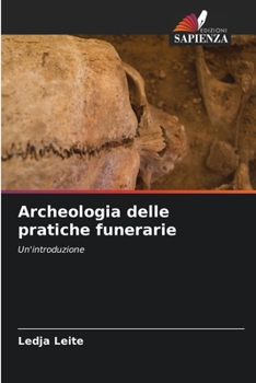 Paperback Archeologia delle pratiche funerarie [Italian] Book
