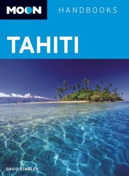 Paperback Moon Handbooks Tahiti Book