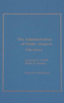 Hardcover The Administration of Public Airports Book