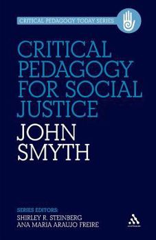 Paperback Critical Pedagogy for Social Justice Book