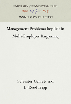 Hardcover Management Problems Implicit in Multi-Employer Bargaining Book