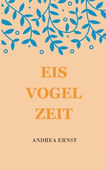 Paperback Eisvogelzeit [German] Book