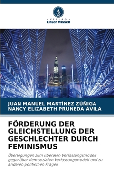 Paperback Förderung Der Gleichstellung Der Geschlechter Durch Feminismus [German] Book