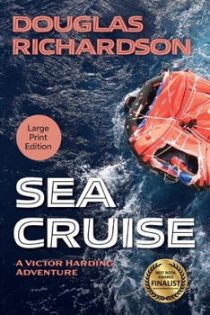Sea Cruise: A Victor Harding Adventure (Victor Harding Adventures)
