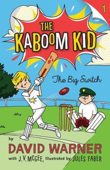 The Big Switch - Book #1 of the Kaboom Kid series