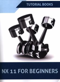 Paperback NX 11 For Beginners Book
