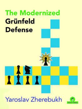 Paperback The Modernized Grünfeld Defense Book