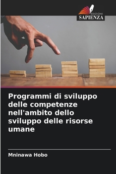 Paperback Programmi di sviluppo delle competenze nell'ambito dello sviluppo delle risorse umane [Italian] Book