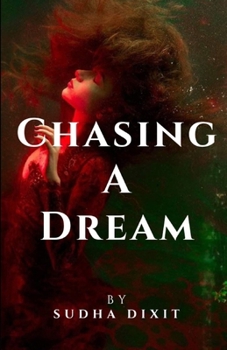 Paperback Chasing a Dream Book