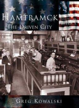 Paperback Hamtramck:: The Driven City Book