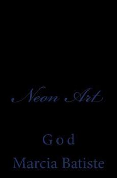 Paperback Neon Art: God Book