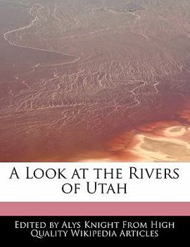 Paperback A Look at the Rivers of Utah Book