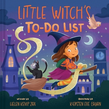 Hardcover Little Witch's To-Do List (a Magical List Book): A Picture Book